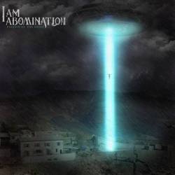 I Am Abomination : Passion of the Heist